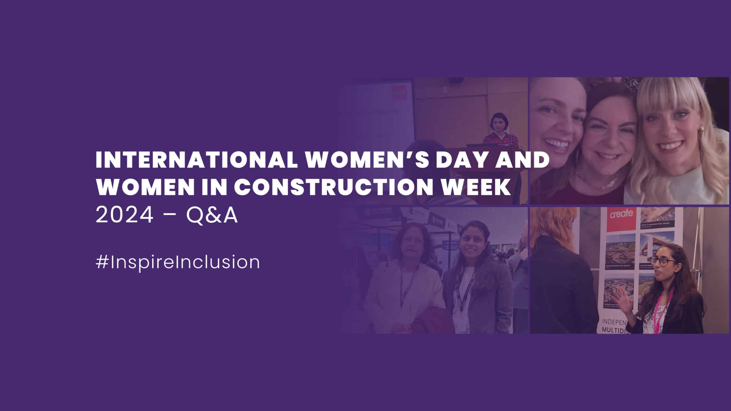 International Women's Day and Women in Construction Week 2024 - Q&A ...